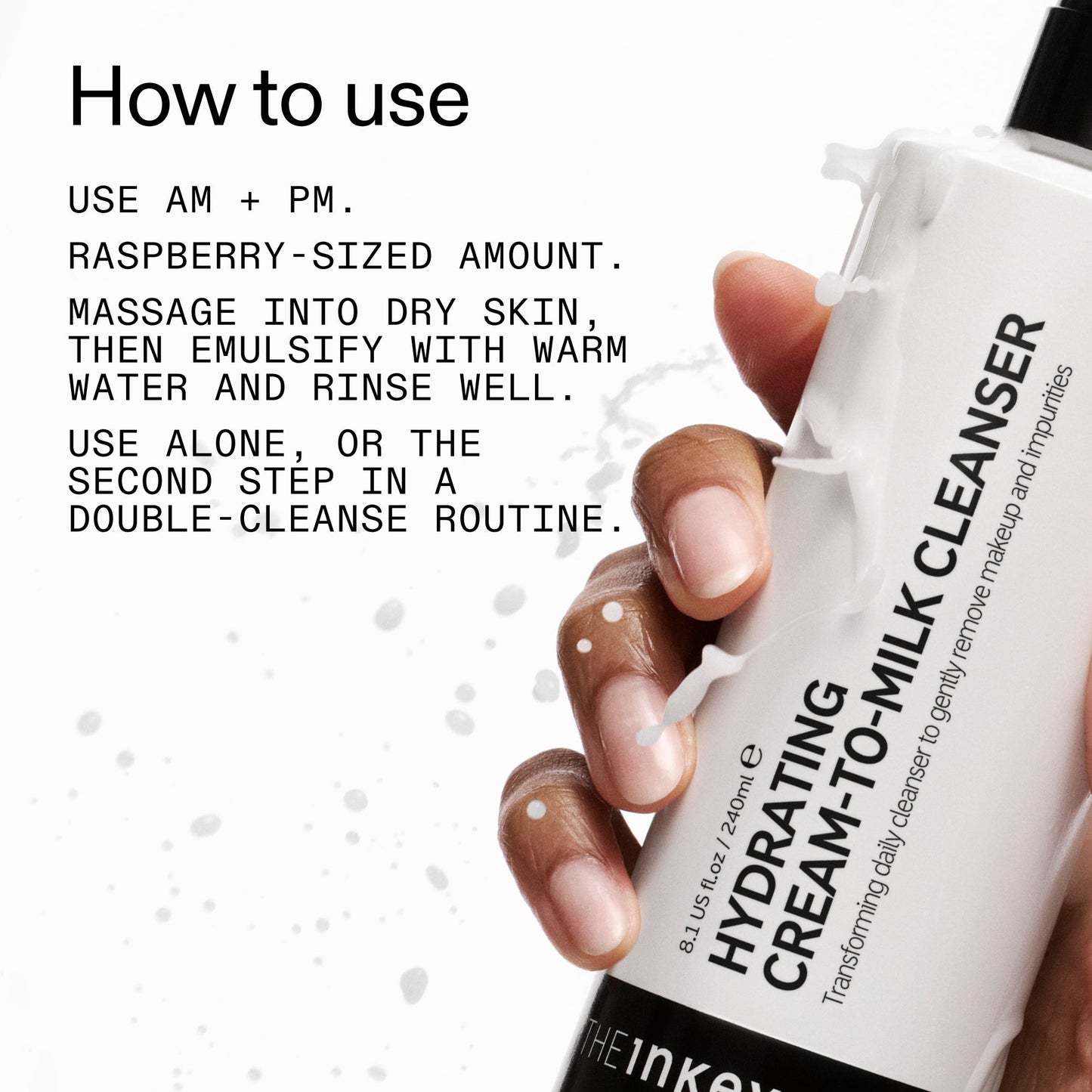 milk-cleanser-240ml-a1 Hydrating_Cream-to-Milk_Cleanser_-_180ml_How_to_Use_2000x2000_7a50f13c-72d5-4d49-b9fd-710362176255.jpg