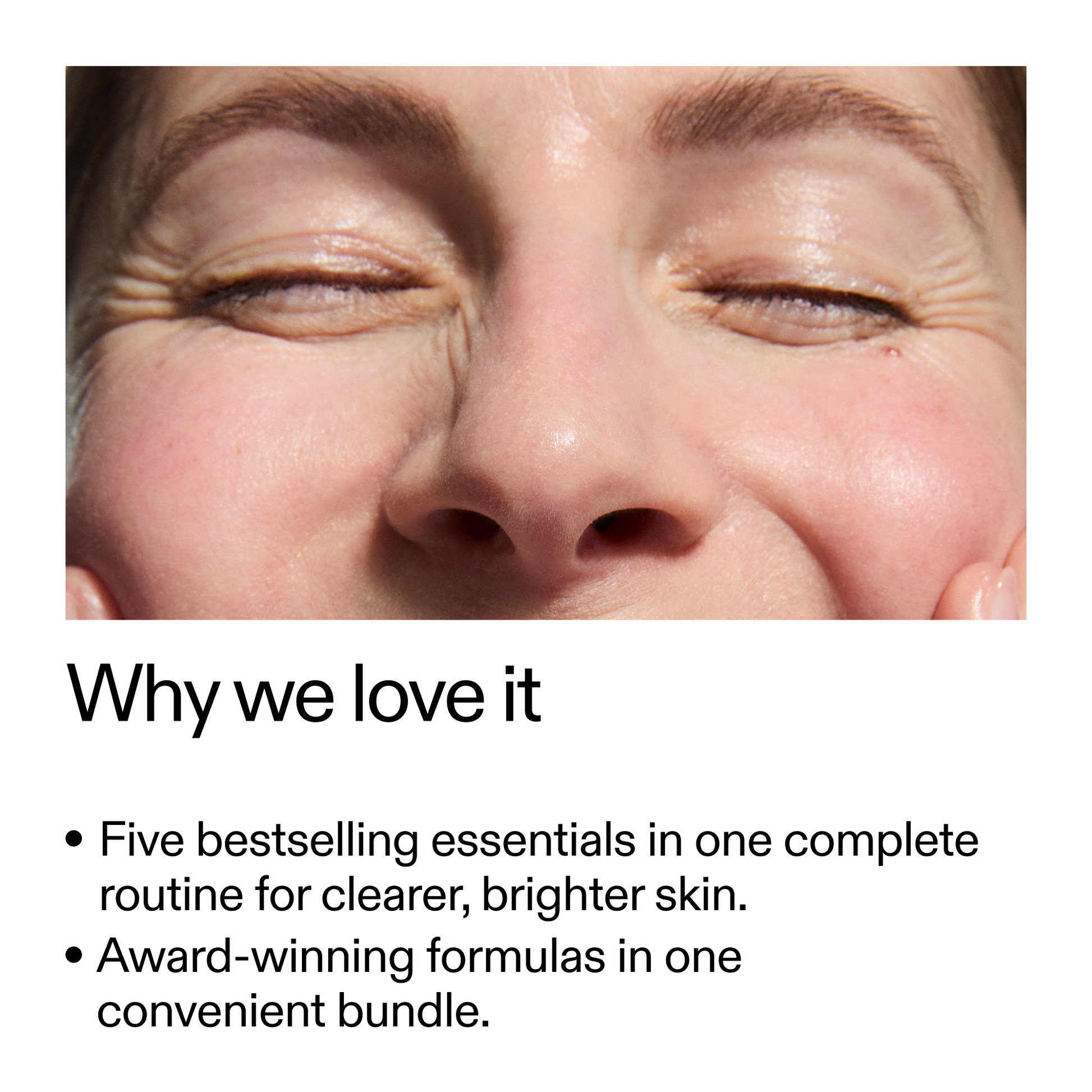the-bestselling-intro-to-great-skin-r6 WhyWeLoveIt_2000x2000_505776c6-0315-4569-853d-47b4ff8c4bc0.png